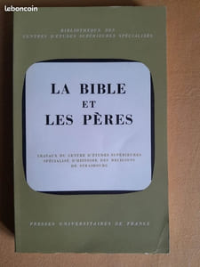 La Bible et les Pères. Colloque de Strasbourg, 1er-3 octobre 1969