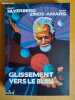 Glissement vers le bleu. SILVERBERG, Robert ; ZINOS-AMARO, Alvaro