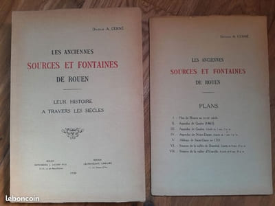 Les Anciennes sources et fontaines de Rouen. Leur Histoire à travers les siècles.