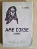 Âme corse – roman. Sophie Foëx