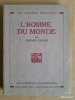 L'Homme du monde. DIVOIRE, Fernand