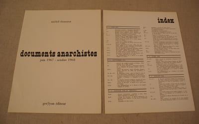 DOCUMENTS ANARCHISTES. Revue de documents historiques sur le mouvement anarchiste français pour la région Rhône-Alpes