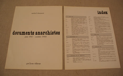 DOCUMENTS ANARCHISTES. Revue de documents historiques sur le mouvement anarchiste français pour la région Rhône-Alpes. CHOMARAT, Michel (dir.)