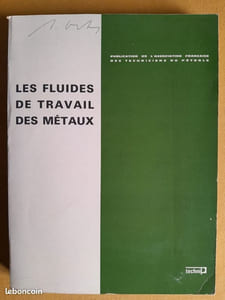 Les Fluides de travail des métaux