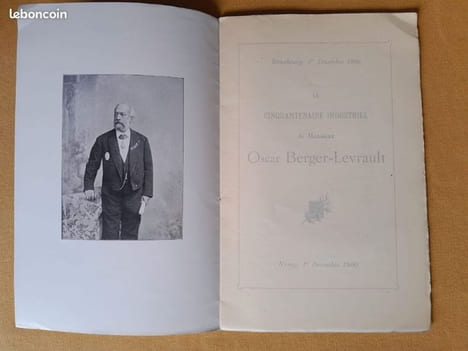 Le Cinquantenaire industriel de M. Oscar Berger-Levrault. Strasbourg, 1er décembre 1850 – Nancy, 1er décembre 1900.. Berger-Levrault, Oscar ; ...