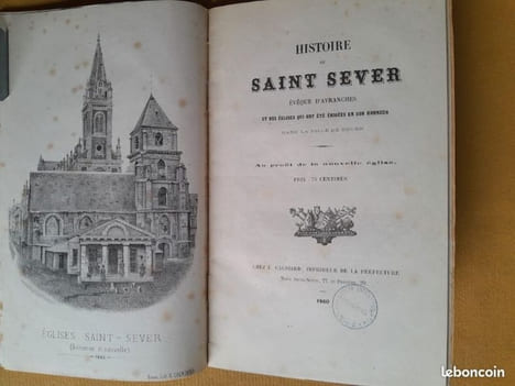 L'Église paroissiale de Saint-Patrice (monographie rouennaise) – Description des vitraux 1849 ; Histoire de saint Sever, évêque d'Avranches, et des ...