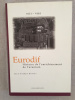 Eurodif. Histoire de l'enrichissement de l'uranium : 1973-1993. DAVIET, Jean-Pierre