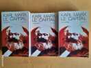 Le Capital. Livres premier, deuxième, troisième. Texte intégral.. MARX, Karl