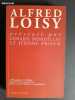 L'Évangile et l'Église – Autour d'un petit livre – Jésus et la tradition évangélique. LOISY, Alfred (abbé)