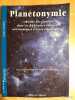 Plan&eacute;tonymie - Les noms des plan&egrave;tes dans les diff&eacute;rentes cultures astronomiques et leurs significations. Essai anthropologique d'imaginaire ...