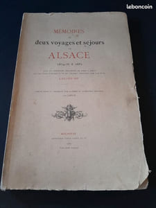 Mémoires de deux voyages et séjours en Alsace 1674-76 & 1981. Avec un itinéraire descriptif de Paris a Basle et les vues d'Altkirch et de Belfort dessinées par l'auteur LDLSDL'HP [le sieur de L'Hermine, Parisien]. Publié d'après le manuscrit original, par LBJCM [Joseph Coudre, Mulhousien].  