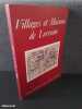 VILLAGES ET MAISONS DE LORRAINE. Guy Cabourdin & Jean Lanher (&eacute;ds.)