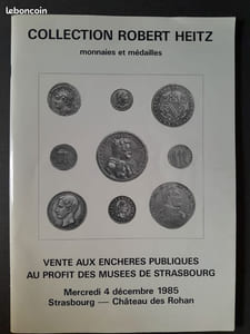 Vente aux enchères publiques au profit des musées de Strasbourg. Mercredi 4 décembre 1985, Strasbourg – Château des Rohan