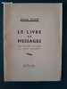 Le Livre des messages. Georges Becker