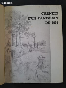 Carnets d'un fantassin de 1914. Maurice Laurentin