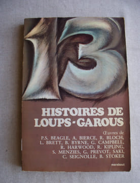 13 histoires de loups-garous. Anthologie