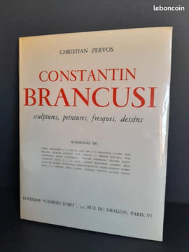 Constantin Brancusi. Sculptures, peintures, fresques, dessins.. Christian Zervos