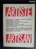 Artiste-artisan ? . [Exposition, Mus&eacute;e des arts d&eacute;coratifs]