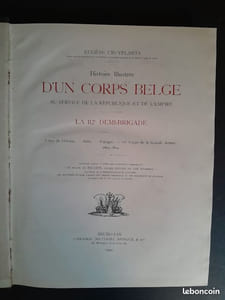 Histoire illustrée d'un corps belge au service de la République et de l'Empire. La 112e demi-brigade. Côtes de l'Océan – Italie – Espagne. IIe corps de la Grande Armée (1803-1814). Ouvrage publié d'après les manuscrits originaux du major de Maugeer, ancien officier au 112e régiment.