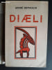 Diaeli – Le livre de la sagesse noire. Andr&eacute; Demaison ; [ill. Pierre Courtois]