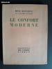 Le confort moderne. BOYLESVE, Ren&eacute; ; CAD&Egrave;NE, Lucien
