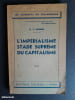 L'imp&eacute;rialisme, stade supr&ecirc;me du capitalisme. L&Eacute;NINE [Vladimir Ilitch Oulianov, dit]