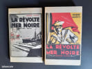 La R&eacute;volte de la Mer noire (complet, 2 vols.). Andr&eacute; Marty