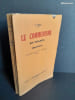 Le Communisme en France. Organisation.. T. Ferl&eacute;