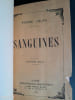 Sanguines. LOUŸS (Pierre)