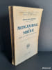 Mon journal de Sib&eacute;rie dans les camps de prisonniers (1915-1918). Edwin Erich Dwinger