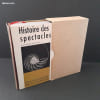 Encyclop&eacute;die de la Pl&eacute;iade : HISTOIRE DES SPECTACLES.. Guy Dumur (dir.)