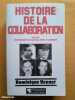 Histoire de la collaboration. VENNER, Dominique