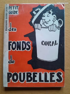 Petit guide des fonds de poubelle