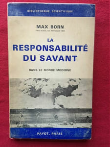 La responsabilité du savant dans le monde moderne
