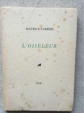 L’Oiseleur. CARÊME, Maurice
