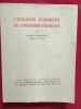 L'évolution économique de l'Indochine française. ROBEQUAIN, Charles