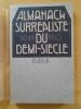 Almanach surréaliste du demi-siècle. La Nef 1950. BRETON, André (dir.)