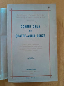 Comme ceux de quatre-vingt-douze. Extraits du carnet de campagne d'un instituteur officier de réserve