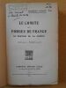 Le Comité des Forges de France au service de la Nation (Aout 1914-Novembre 1918). PINOT, Robert