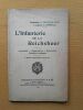 L'Infanterie de la Reichswehr. Armement. Organisation. Instruction. Procédés tactiques.. Loustaunau-Lacau, Georges ; Senneville, capitaine de