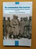 Un Commandant bleu horizon. Souvenirs de Guerre de Bernard de Ligonnès, 1914-1917. POURCHER, Yves (éd.)