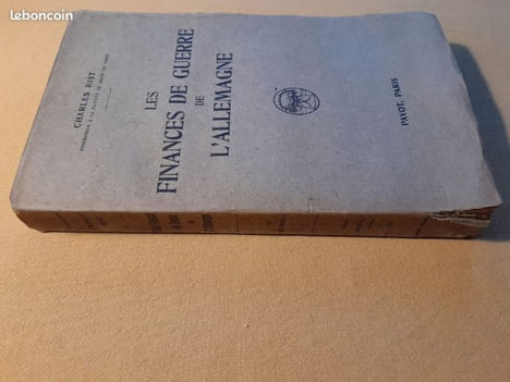 Les Finances de guerre de l’Allemagne. RIST, Charles