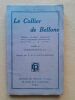 Le Collier de Bellone. Âneries, palabres, mensonges et documents officiels relatifs à la guerre. ERMENONVILLE (pseudo. Gustave Dupin)