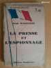 La presse et l'espionnage. BARDANNE, Jean