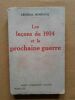 Les leçons de 1914 et la prochaine guerre. MORDACQ, Henri