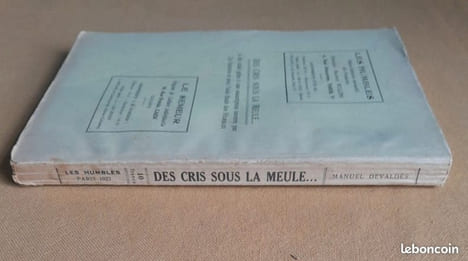 Des Cris sous la meule..., suivi de Fleurs de Guerre. DEVALDÈS, Manuel