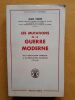 Les Mutations de la guerre moderne de la Révolution francaise à la révolution nucléaire (1762-1962). PERRÉ, Jean