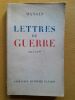 Lettres de guerre 1914-1918. MANGIN, Charles