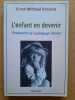 L'enfant en devenir. Fondements de la pédagogie de Steiner. KRANICH, Ernst-Michael