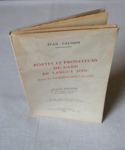 Poètes et prosateurs du Gard en langue d'Oc depuis les troubadours jusqu'à nos jours